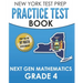 NEW YORK TEST PREP Practice Test Book Next Gen Mathematics Grade 4: Covers the Next Generation Learning Standards