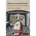 Rhetoric Beyond Words: Delight and Persuasion in the Arts of the Middle Ages