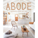 Abode: Thoughtful Living with Less