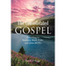 The Consolidated Gospel: According to Matthew, Mark, Luke, and John (KJV)