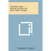 Theory and Applications of Electron Tubes