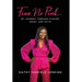 Fear No Pink: My Journey Through Cancer, Grief, and Faith