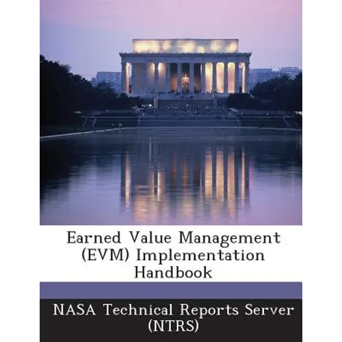 Earned Value Management (Evm) Implementation Handbook