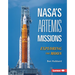 Nasa's Artemis Missions: Exploring the Moon