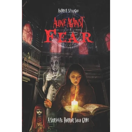 Alone Against Fear: A Survival Horror Solo Game
