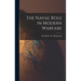 The Naval Role in Modern Warfare