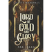 Lord of Gold and Glory: A Steamy Fae Fantasy Romance