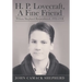 H. P. Lovecraft, A Fine Friend: Wilson Shepherd Remembered, 1932-1938