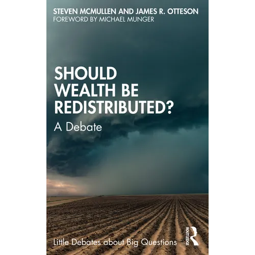 Should Wealth Be Redistributed?: A Debate