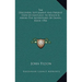 The Discovery, Settlement And Present State Of Kentucky to Which Is Added The Adventures Of Daniel Boon 1784
