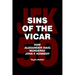 Sins of the Vicar: How Alexander Haig Murdered John F. Kennedy