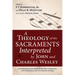 A Theology of the Sacraments Interpreted by John and Charles Wesley: Including Hymns for Baptism and Holy Communion with Commentary and New Musical Se