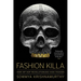 Fashion Killa: How Hip-Hop Revolutionized High Fashion
