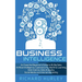 Business Intelligence: An Essential Beginner's Guide to BI, Big Data, Artificial Intelligence, Cybersecurity, Machine Learning, Data Science, Data Ana