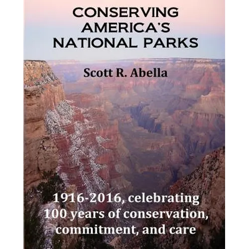 Conserving America's National Parks