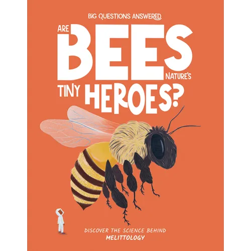 Are Bees Nature's Tiny Heroes?: Discover the Science Behind Melittology