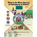 What to Do When There Is an Emergency at School!: A Story for Preparing Children in Schools for Emergencies and Drills