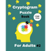 Cryptogram Puzzle Book for Adults: 500 Large Print Cryptogram - Cryptoquotes