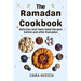 The Ramadan Cookbook: Delicious and Tasty halal recipes for before and after Ramadan.