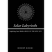 Solar Labyrinth: Exploring Gene Wolfe's Book of the New Sun