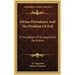 Divine Providence And The Problem Of Evil: A Translation Of St. Augustine's De Ordine