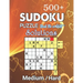 500+ Sudoku Puzzles Book For Adults Medium / Hard solution: Medium-Hard Level Sudoku for Beginner to Expert, Sudoku Puzzle Book for Adults with soluti