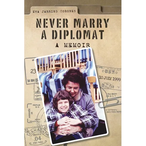 Never Marry a Diplomat