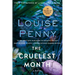 The Cruelest Month: A Chief Inspector Gamache Novel