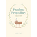 Praying in Pregnancy: Cradling Your Baby in God's Promises (black-and-white version)