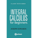 Integral Calculus for Begineers
