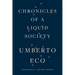 Chronicles of a Liquid Society