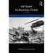 Vietnam: An American Ordeal