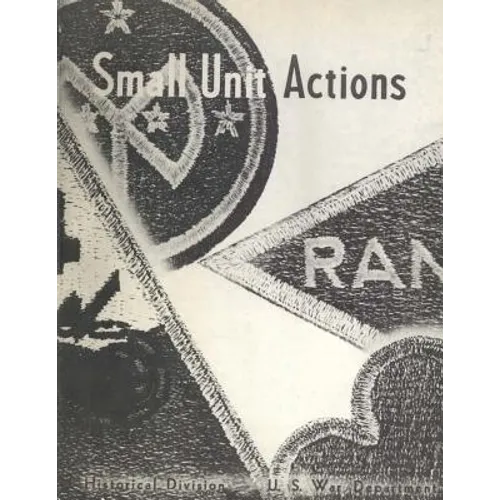 Small Unit Actions