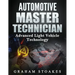Automotive Master Technician: Advanced Light Vehicle Technology
