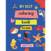 my best coloring book for kids ages 5 & up: 100 Great & Simple PAGES Coloring Book for Toddlers