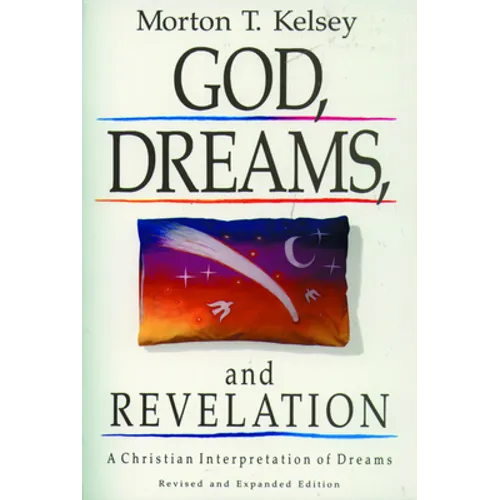 GOD, DREAMS, and REVELATION