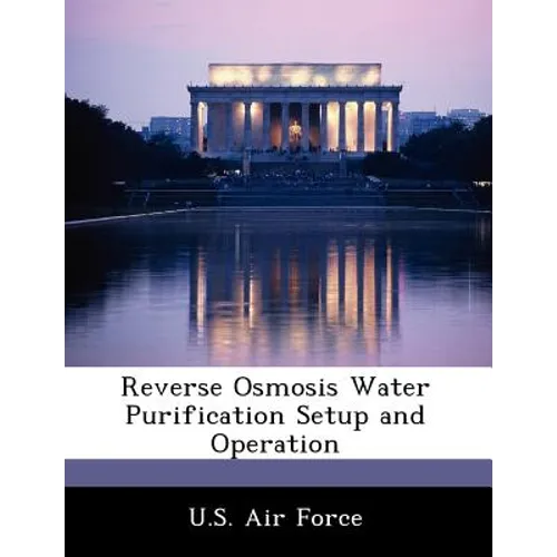Reverse Osmosis Water Purification Setup and Operation