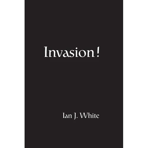 Invasion!