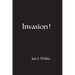Invasion!