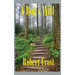 A Boy's Will: Robert Frost's First Collection of Poems