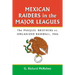 Mexican Raiders in the Major Leagues: The Pasquel Brothers vs. Organized Baseball, 1946
