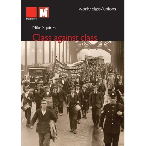 Class Against Class