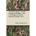 The Golden Bough - A Study in Magic and Religion - Part I, The Magic Art and the Evolution of Kings - Vol. I