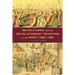 Revolutions and the Revolutionary Tradition: In the West 1560-1991
