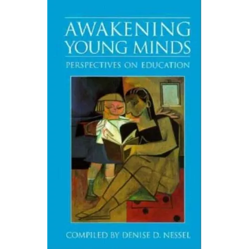 Awakening Young Minds: Perspectives on Education