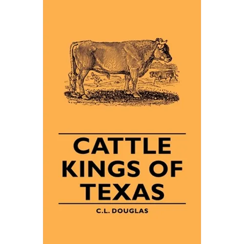 Cattle Kings of Texas