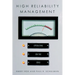 High Reliability Management: Operating on the Edge