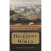 The Backbone of the World: A Portrait of the Vanishing West Along the Continental Divide