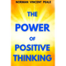 The Power of Positive Thinking: A Practical Guide to Mastering the Problems of Everyday Living