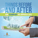 Things Before and After How Technology has Improved Lives